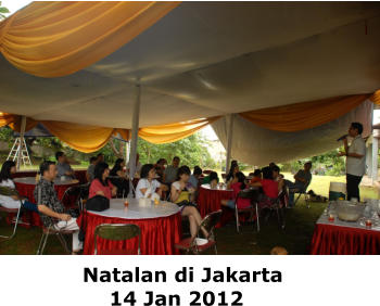 Natalan di Jakarta     14 Jan 2012
